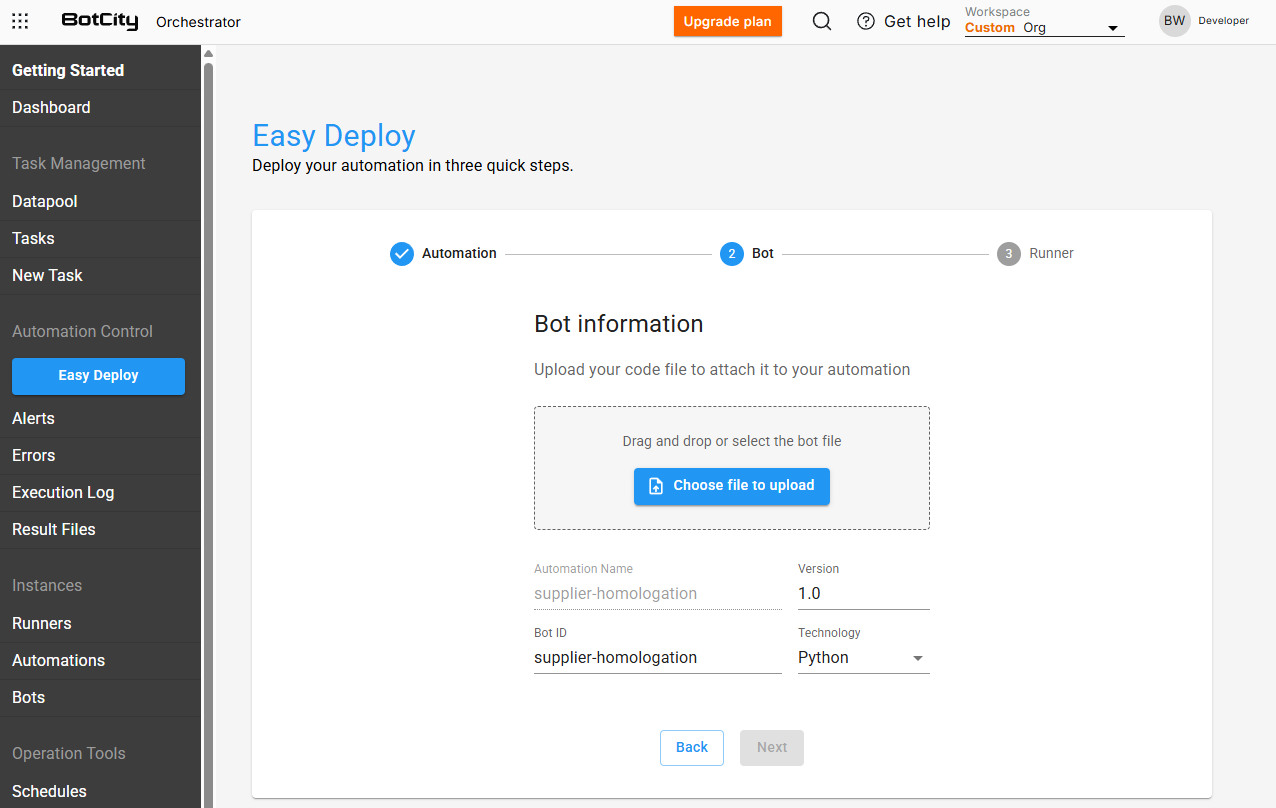 Screenshot of the BotCity Orchestrator, presenting the Easy Deploy feature. The page shows the second stage of the deployment process. On the screen there is a bot file upload field and the fields to fill in information about the bot: Version, Bot ID, technology. At the bottom of the page, navigation buttons between stages to go back or advance.
