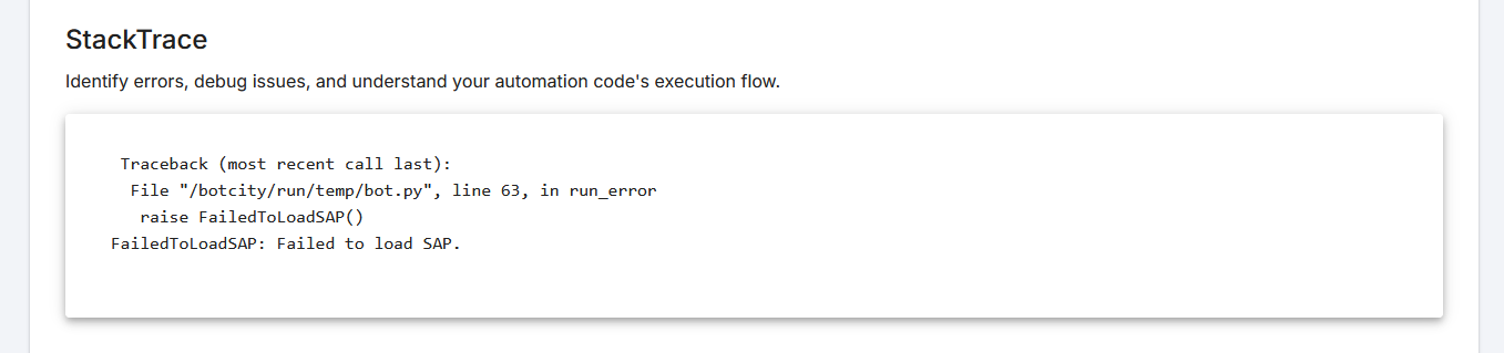 Error trace in the code Screenshot of the BotCity Orchestrator, showing the continuation of the error detail blocks. The page displays the error trace in the code (StackTrace) at the moment the error occurred.