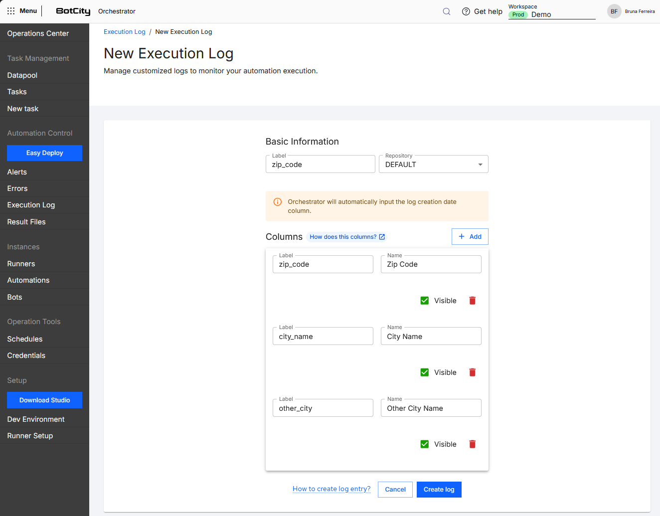 Screenshot of the BotCity Orchestrator, displaying the creation page for a new log. The page shows a card with fields to fill in. Basic information: Label and Repository; Add column button; Columns: Label, Name, checkbox for visible column selection, trash icon to delete column. A link titled 'How to create a log entry?', and 'Cancel' and 'Create Log' buttons at the bottom of the page.
