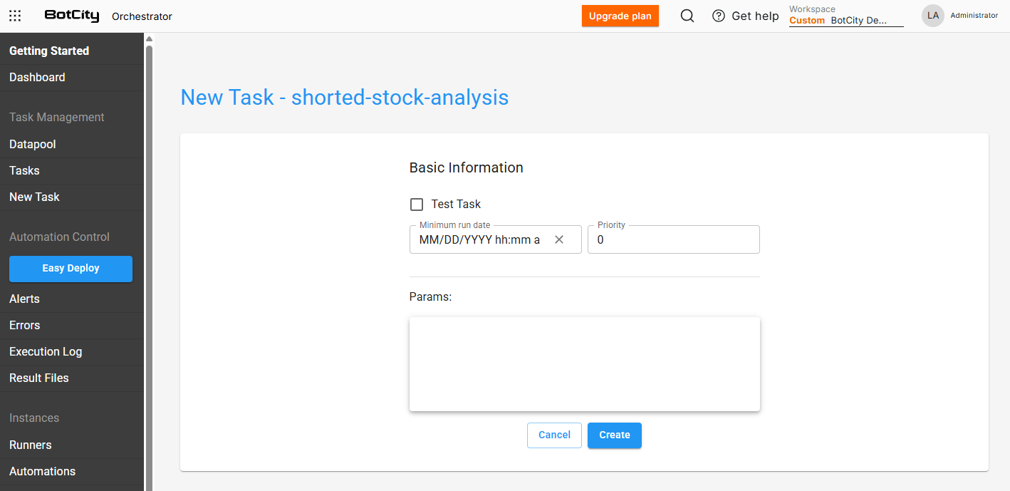 Screenshot of the BotCity Orchestrator, showing the configuration screen for creating a new task. The screen shows the fields: Test task, Minimum execution date, Priority and Parameters. At the bottom of the screen, there is a cancel button and a button to create the task.