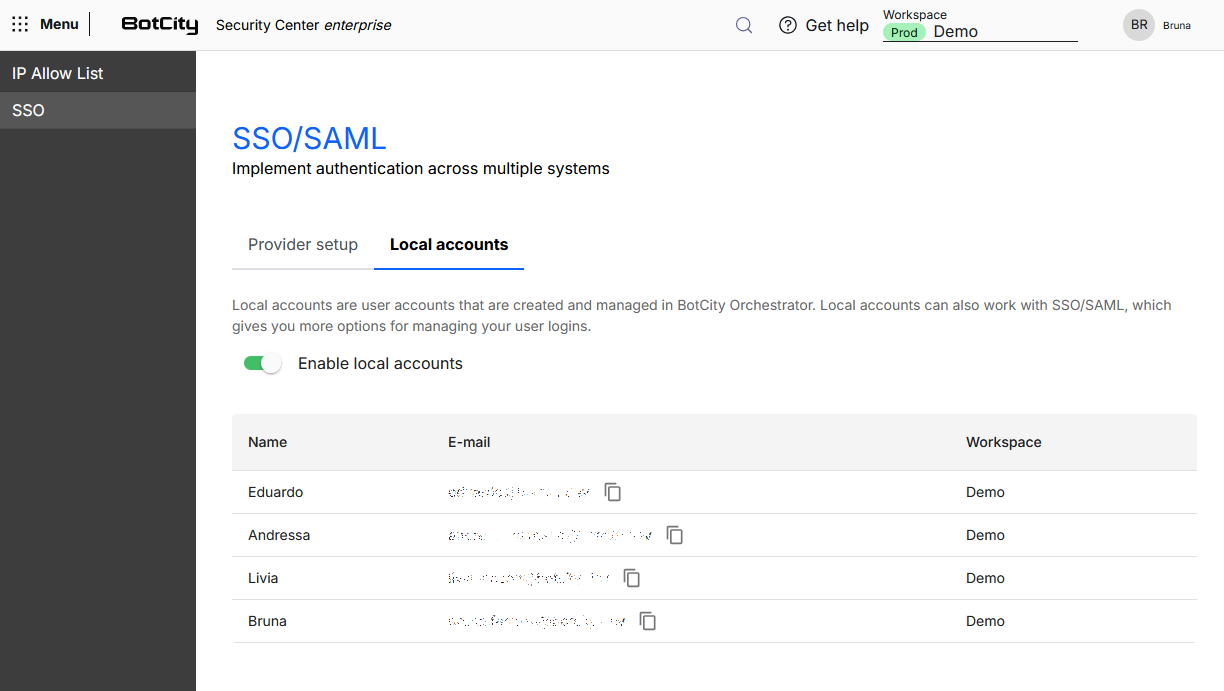 Local Accounts Screenshot of the BotCity Security Center, in the SSO menu, on the Local Accounts tab, showing the list of configured users with information in columns: Name, Email, Workspace. Above the list, the button to enable and disable local accounts.