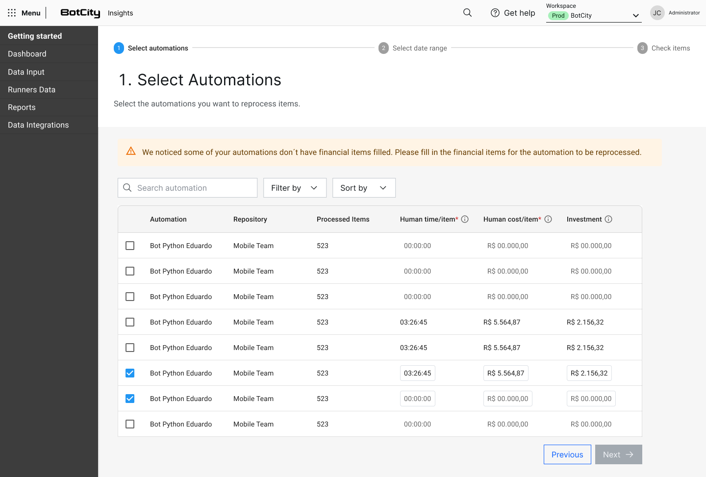 Selección de automatizaciones para reprocesamiento Pantalla "Seleccionar Automatizaciones" con una advertencia informando que algunas automatizaciones no tienen ítems financieros completados, y una tabla con automatizaciones seleccionadas mostrando los campos Tiempo humano/ítem, Costo humano/ítem e Inversión.